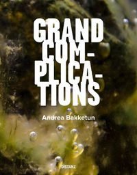 Cover image for Grand Complications: (english/norwegian edition)