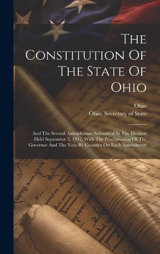 Cover image for The Constitution Of The State Of Ohio