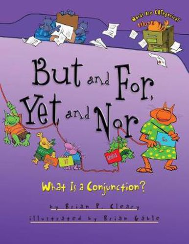 Cover image for But And For Yet and Nor: What is a Conjunction