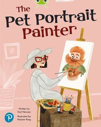 Cover image for Bug Club Shared Reading: The Pet Portrait Painter (Year 1)