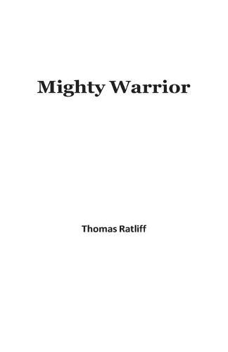 Cover image for Mighty Warrior