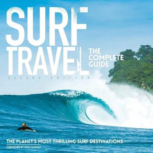 Cover image for Surf Travel: The Complete Guide