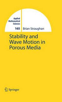 Cover image for Stability and Wave Motion in Porous Media