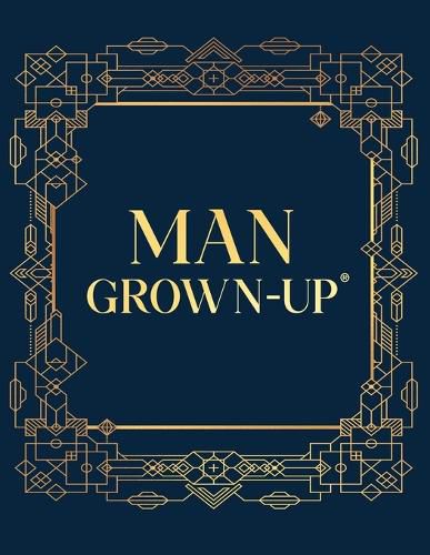 Cover image for Man Grown-Up Journal