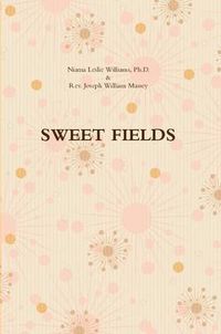 Cover image for Sweet Fields