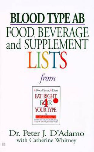 Blood Type AB Food, Beverage and Supplement Lists