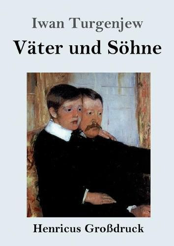 Cover image for Vater und Soehne (Grossdruck)