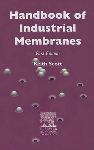 Cover image for Handbook of Industrial Membranes