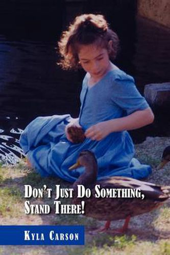 Cover image for Don't Just Do Something, Stand There!