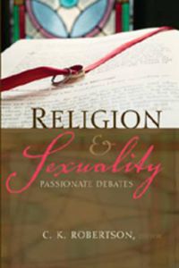 Cover image for Religion and Sexuality: Passionate Debates