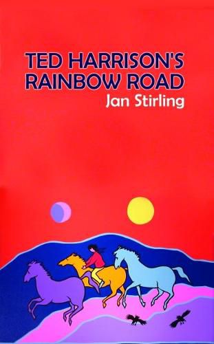 Cover image for Ted Harrison's Rainbow Road