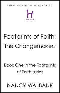 Cover image for Footprints of Faith: The Changemakers