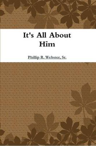 Cover image for It's All About Him