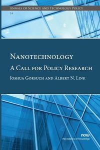 Cover image for Nanotechnology: A Call for Policy Research