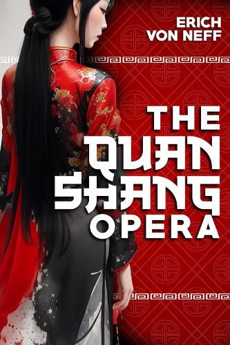 Cover image for The Quan Shang Opera