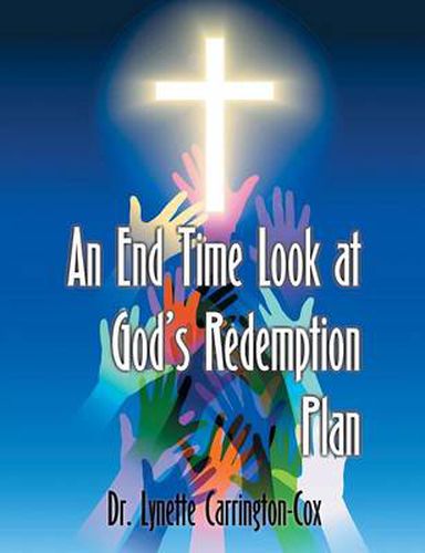 Cover image for An End Time Look at God's Redemption Plan