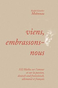 Cover image for viens, embrassons-nous