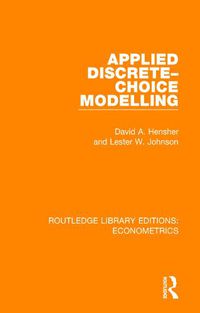 Cover image for Applied Discrete-Choice Modelling