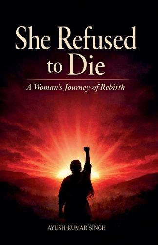 Cover image for She Refused To Die