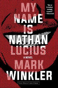 Cover image for My Name Is Nathan Lucius