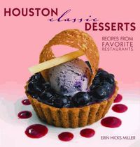 Cover image for Houston Classic Desserts