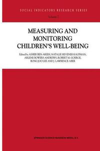 Cover image for Measuring and Monitoring Children's Well-Being