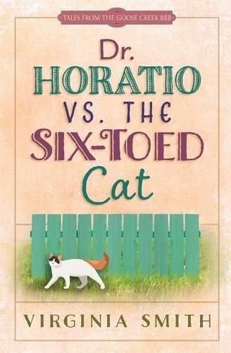 Cover image for Dr. Horatio vs. the Six-Toed Cat