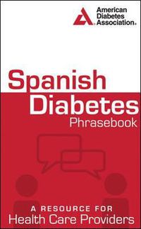 Cover image for Spanish Diabetes Phrasebook