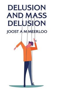 Cover image for Delusion And Mass Delusion