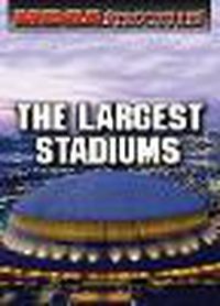 Cover image for The Largest Stadiums