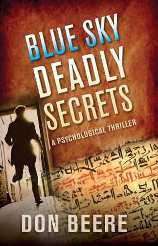 Cover image for Blue Sky, Deadly Secrets: A Psychological Thriller