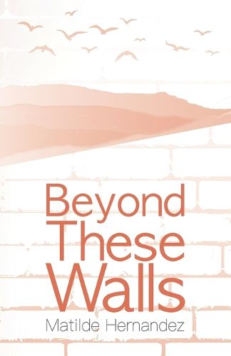 Cover image for Beyond These Walls