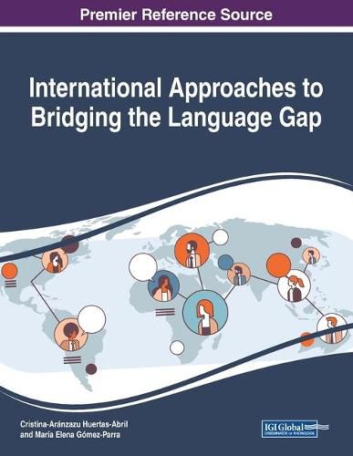 Cover image for International Approaches to Bridging the Language Gap