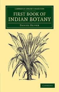 Cover image for First Book of Indian Botany