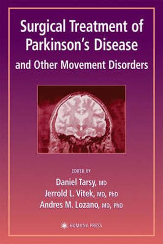 Cover image for Surgical Treatment of Parkinson's Disease and Other Movement Disorders