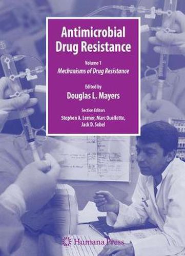 Cover image for Antimicrobial Drug Resistance: Mechanisms of Drug Resistance, Vol. 1 Clinical and Epidemiological Aspects, Vol. 2