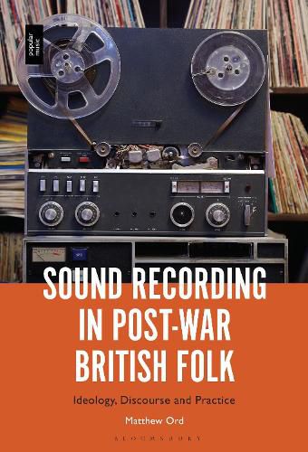 Sound Recording in Postwar British Folk