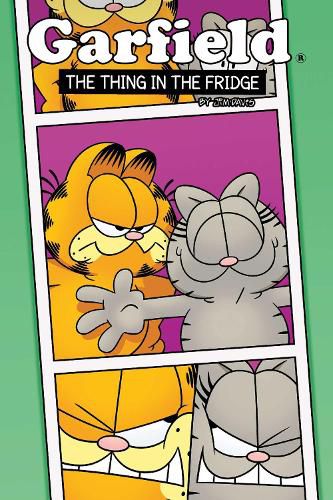 Cover image for Garfield Original Graphic Novel: The Thing in the Fridge