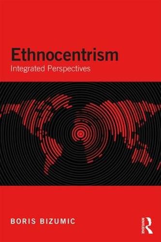 Cover image for Ethnocentrism: Integrated Perspectives