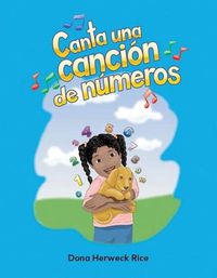 Cover image for Canta una cancion de numeros (Sing a Numbers Song) Lap Book (Spanish Version)