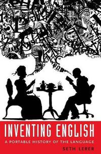 Cover image for Inventing English: A Portable History of the Language
