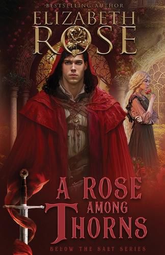 Cover image for A Rose Among Thorns