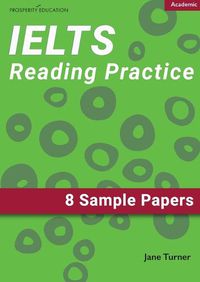 Cover image for IELTS Academic Reading: 8 Sample Papers