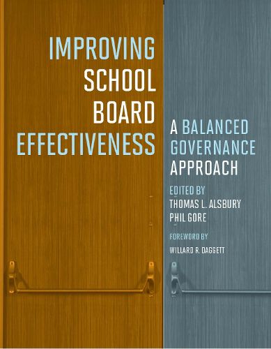 Improving School Board Effectiveness: A Balanced Governance Approach