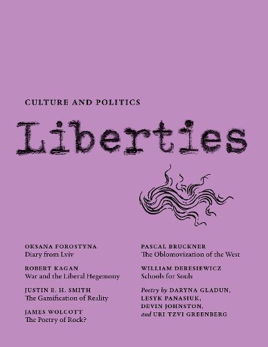 Liberties Journal of Culture and Politics