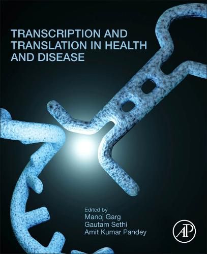 Cover image for Transcription and Translation in Health and Disease