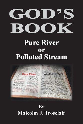 Cover image for God's Book, Pure River or Polluted Stream