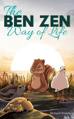 Cover image for The BEN ZEN Way of Life