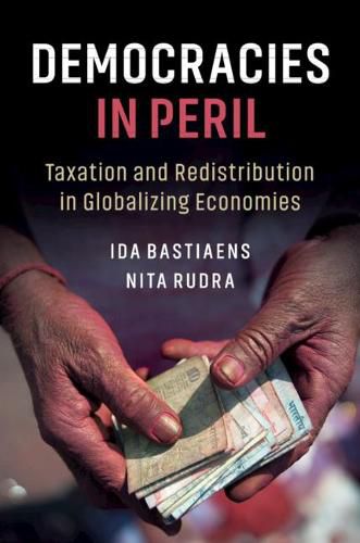 Cover image for Democracies in Peril: Taxation and Redistribution in Globalizing Economies