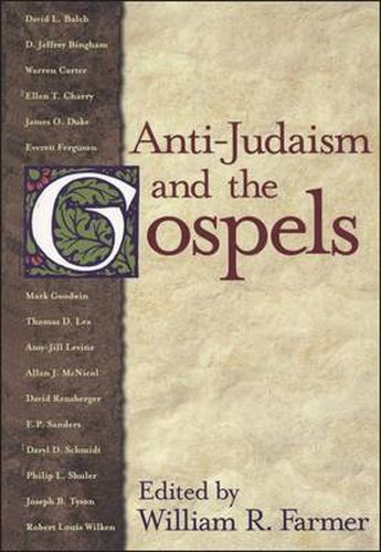 Cover image for Anti-Judaism and the Gospels